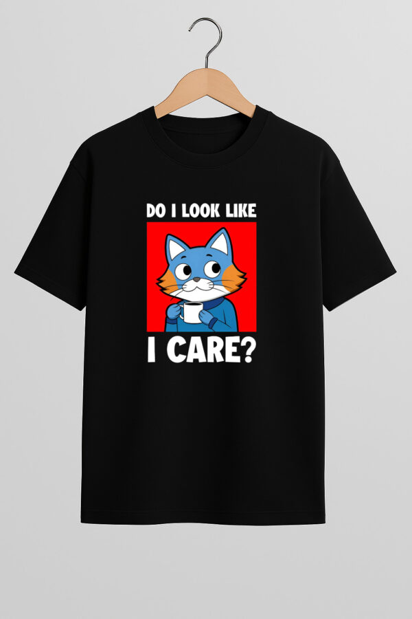 I Dont't Care Regular Tshirt